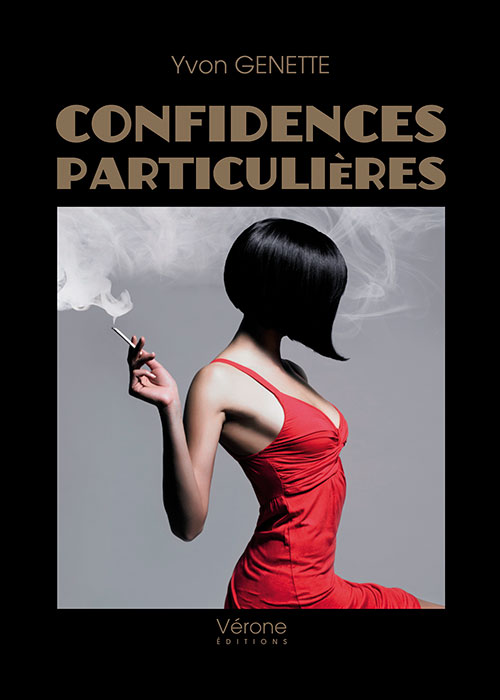 Confidences particulières - Vérone Editions - Yvon Genette