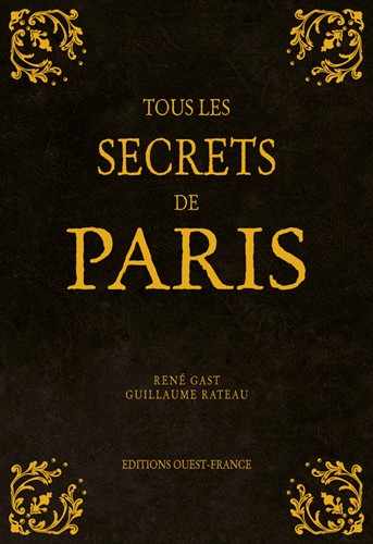 tous-les-secrets-de-paris-editions-ouest-france