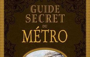 Guide secret du Métro – éditions Ouest France
