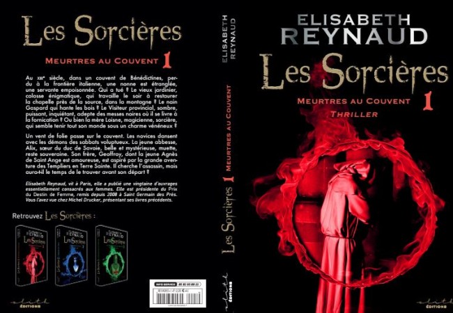 Les Sorcières – meurtre au couvent – Tome 1 – Elisabeth Reynaud – éditions Elith