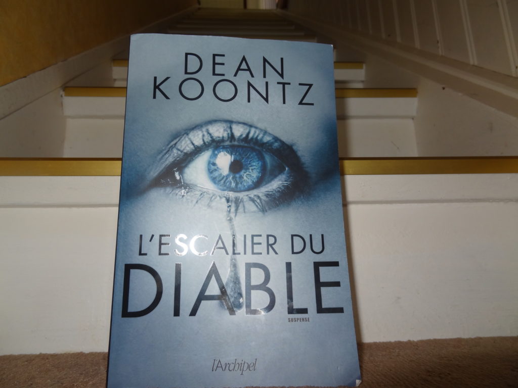 L’Escalier du Diable – éditions l’Archipel – Dean Koontz