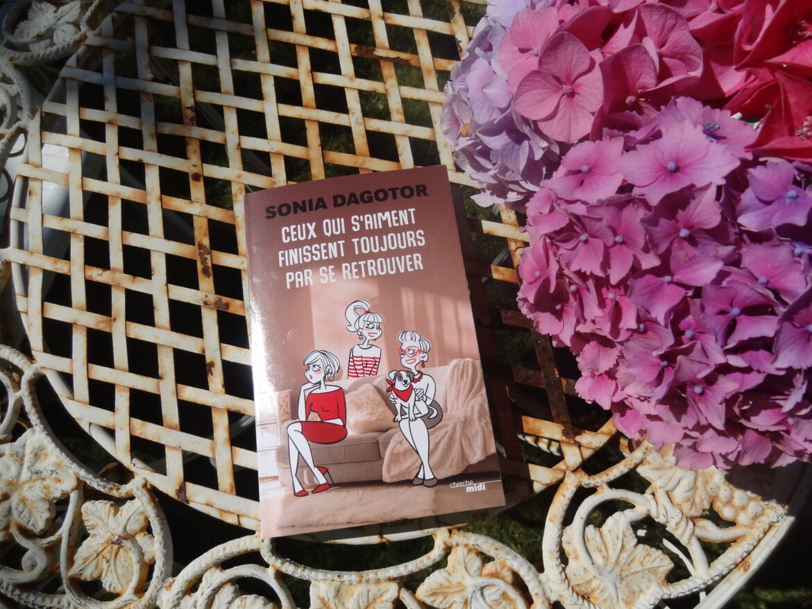 Ceux qui s'aiment finissent toujours par se retrouver - éditions du Cherche Midi