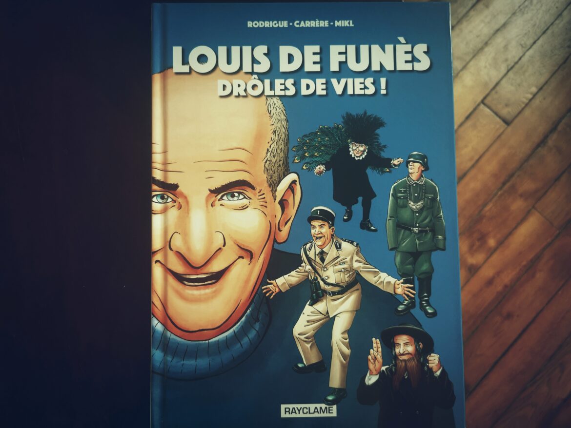 La vie de Louis de Funès en BD - Drôles de Vies ! - ville de Saint-Raphaël et Musée Louis de Funès