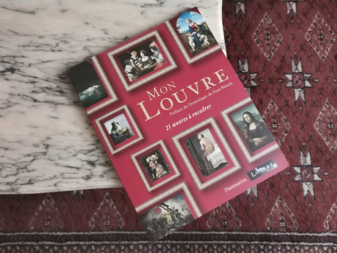 Mon Louvre, un recueil de reproduction publié aux Editions Flammarion