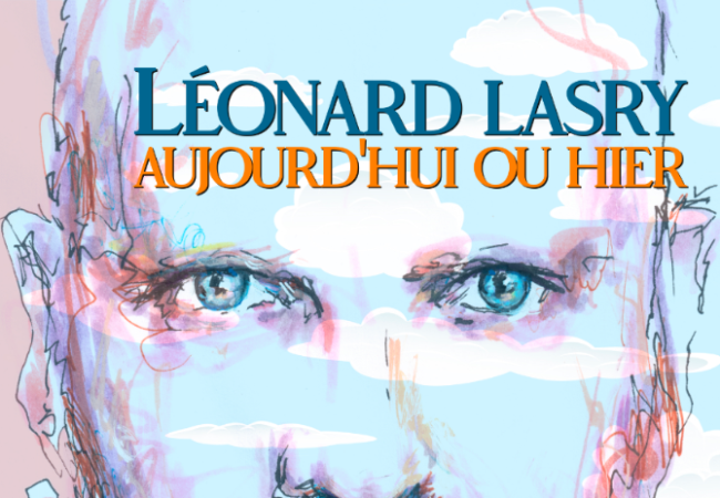 Léonard Lasry live show au Silencio le 26 novembre !