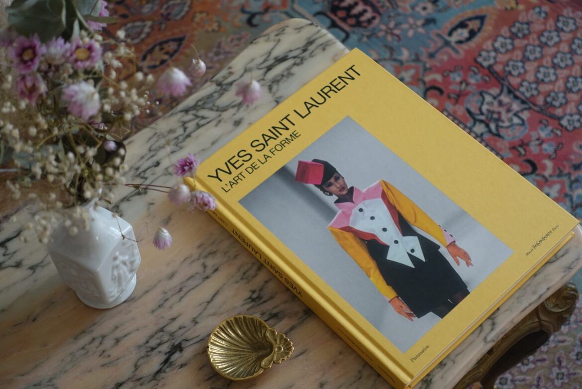 Yves Saint Laurent, L'Art de la forme - éditions Flammarion / Musée Yves Saint Laurent Paris