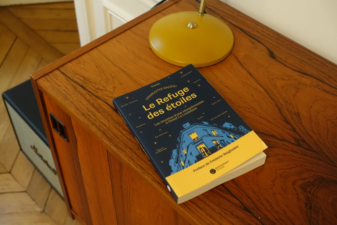 Le refuge des étoiles - éditions Blackephant Editions - hôtel La Louisiane