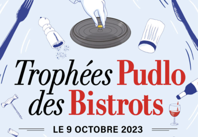 Les Trophées Pudlo des Bistrots signent leur retour le 9 octobre prochain pour l’édition 2023