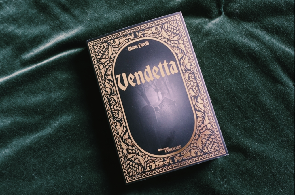 Vendetta, le roman gothique de Marie Corelli datant de 1890 enfin traduit en français - éditions Eyrolles
