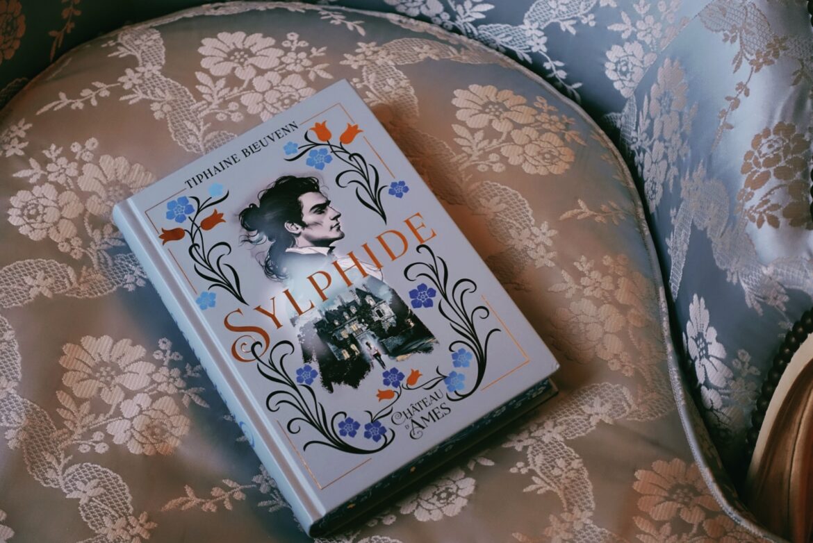 Sylphide, le roman hypnotique et romantique publié aux éditions Château d'Âmes